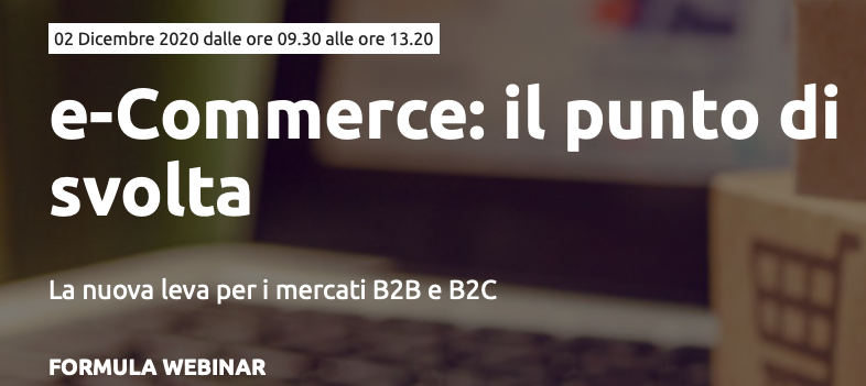 e-Commerce: il punto di svolta. La nuova leva per i mercati B2B e B2C